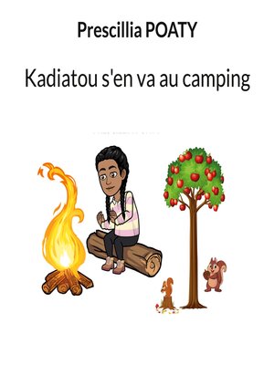 cover image of Kadiatou s'en va au camping